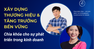 Xây dựng thương hiệu và tăng trưởng bền vững: Chìa khóa cho sự phát triển kinh doanh 